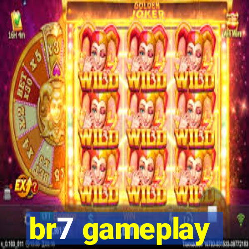 br7 gameplay